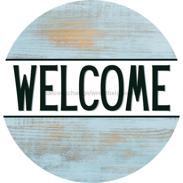 Everyday Door Hanger Welcome Dco - 01404 - Dh 18’ Round Wood